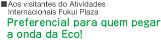 Preferencial para quem pegar a onda da Eco!